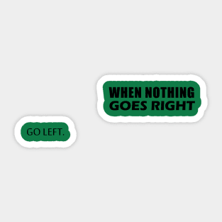 goes left Sticker